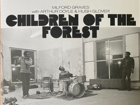 Milford Graves - Children Of The Forest (Used LP) For Cheap