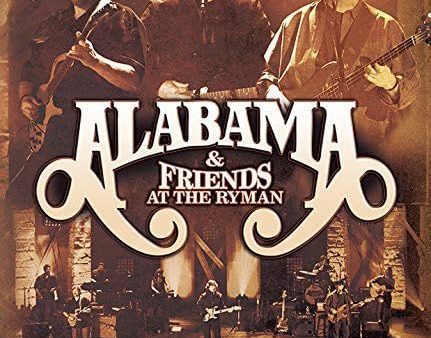 ALABAMA & FRIENDS - ALABAMA & FRIENDS AT THE RYMAN [2CD + DVD\ (CD) Online