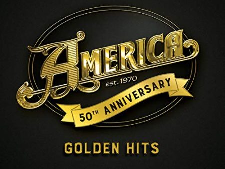 AMERICA - AMERICA 50: GOLDEN HITS (CD) For Cheap