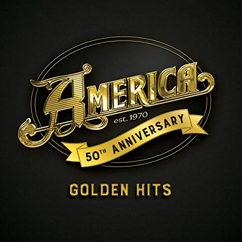 AMERICA - AMERICA 50: GOLDEN HITS (CD) For Cheap