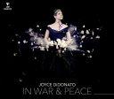 JOYCE DIDONATO - IN WAR & PEACE: HARMONY THROUGH MUSIC (CD) Supply